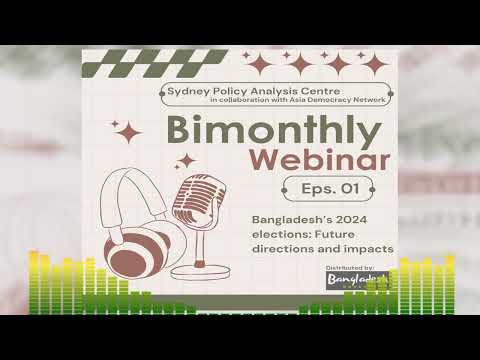 Bangladesh's 2024 elections: Future directions and impacts