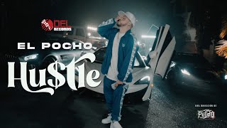 Hustle - (Video Oficial) - El Pocho - DEL Records 