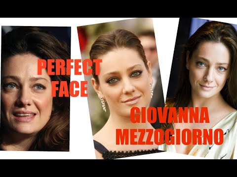 What makes Giovanna Mezzogiorno's FACE perfect?