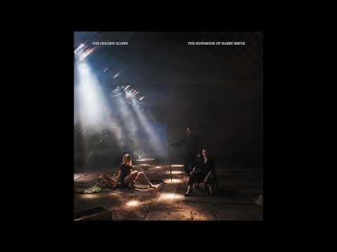 The Golden Glows * The Butcher's Boy *