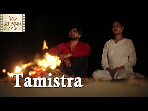 Ashish Jagtap Short film - Tamistra (2017)