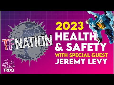 TRDQ: TFNation 2023 Health & Safety video - with guest Jeremy Levy as Cyberverse Whirl!
