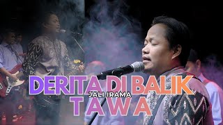 Download lagu DERITA DIBALIK TAWA - JALI IRAMA |  Mardatila Group mp3