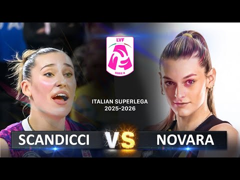 Scandicci vs Novara | Italian Volleyball LVF SerieA1 2025/2026