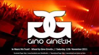 In Music We Trust! - Gino Ginetix