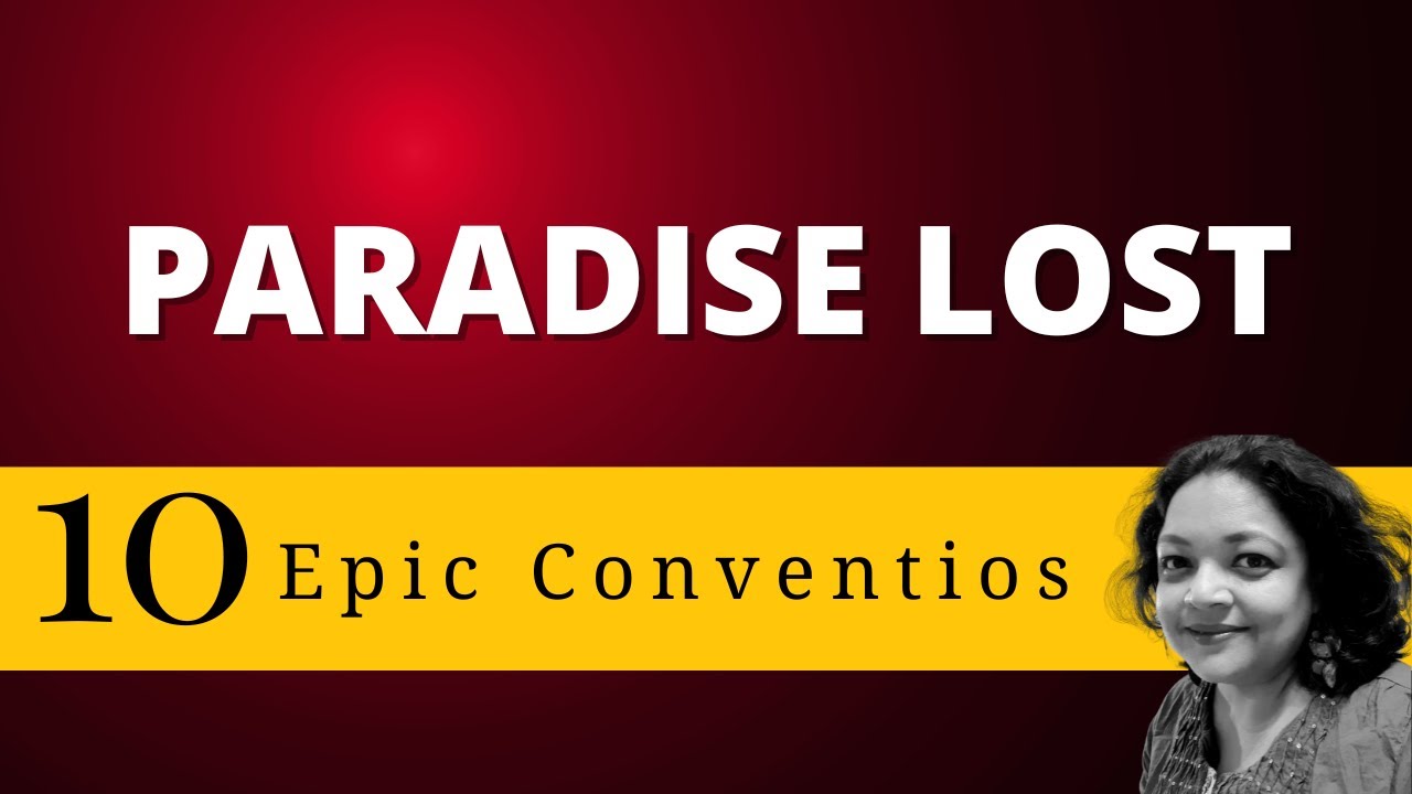 Epic Conventions in Paradise Lost Book1 | Lecture 10 #paradiselost #johnmilton