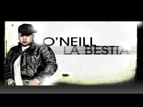 O'Neill, Killatonez , Franco & Yaga & Mackie - Mala Mala Mala // O'Neill - La Bestia (Preview)