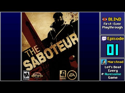 ✔️️ Start Playthrough - The Saboteur [Blind] (Episode 1/3)