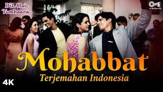 Download lagu Mohabbat - Lirik dan Terjemahan Indonesia | Dil Hai Tumhara | Preity Z, Jimmy S, Arjun R, Mahima C mp3