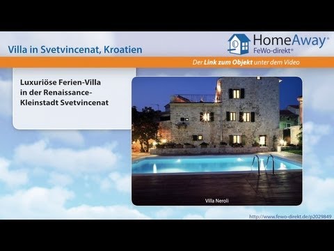 Istrien: Luxuriöse Ferien-Villa in der Renaissance-Kleinstadt Svetvincenat - FeWo-direkt.de Video