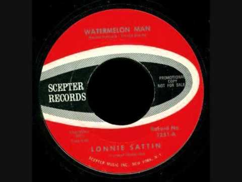 Lonnie Sattin - Watermelon Man