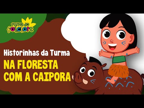 Capa de Turma do Folclore - Na floresta com Caipora
