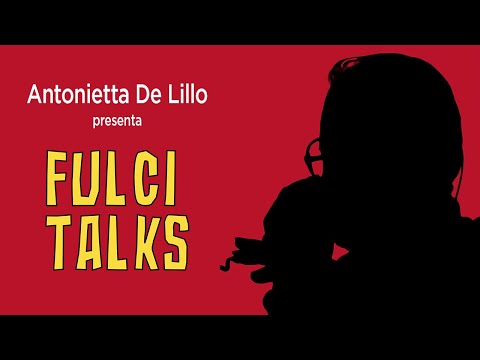 Fulci Talks
