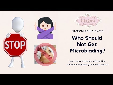 Who Should Not Get Microblading?