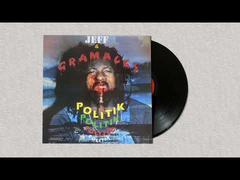 Jeff & Gramacks - Politik.1981 (Album)