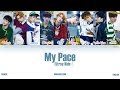 [HAN|ROM|ENG] Stray Kids (스트레이 키즈) - My Pace (Color Coded Lyrics)