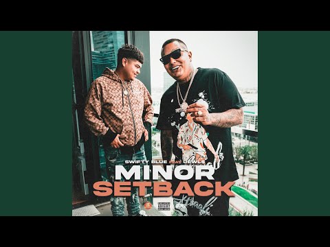 Minor Setback (feat. Jewl$)