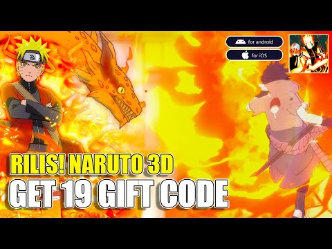 Rilis Juga!! Naruto 3D Nhẫn Giả Truyền Thuyết Full 19 Giftcode | Adakah Boruto Shippuden