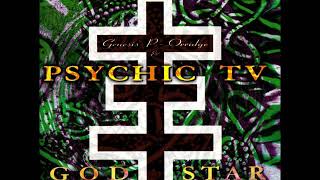 Psychic TV - Godstar (Hyperdelic Mix)
