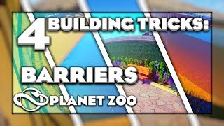 4 Building Tricks with Barriers | Planet Zoo Tutorial
