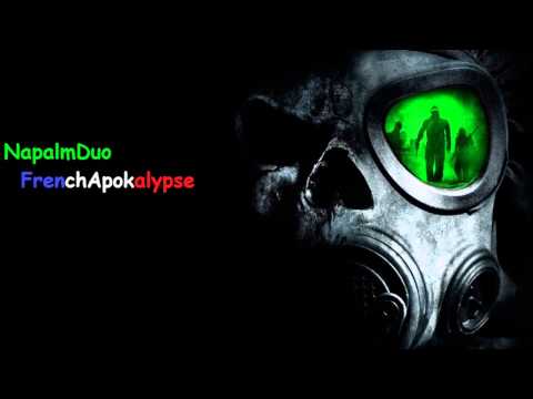 NapalmDuo-French Apokalypse