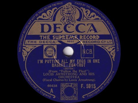 Louis Armstrong - I'm Putting All My Eggs In One Basket