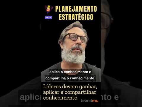 Líderes devem ganhar, aplicar e compartilhar conhecimento
