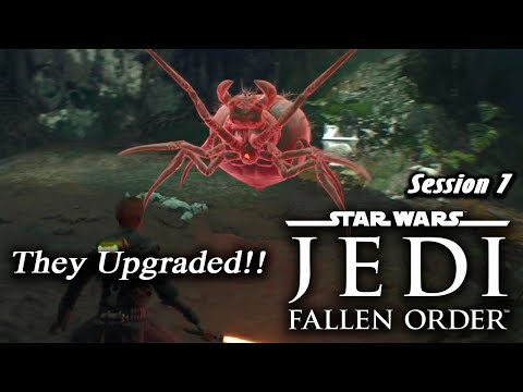 Star Wars: Jedi - Fallen Order | They Upgraded!! (Session 7)