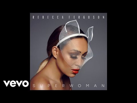 Rebecca Ferguson - Oceans (Official Audio)