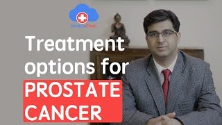 Treatment options for  prostate cancer
