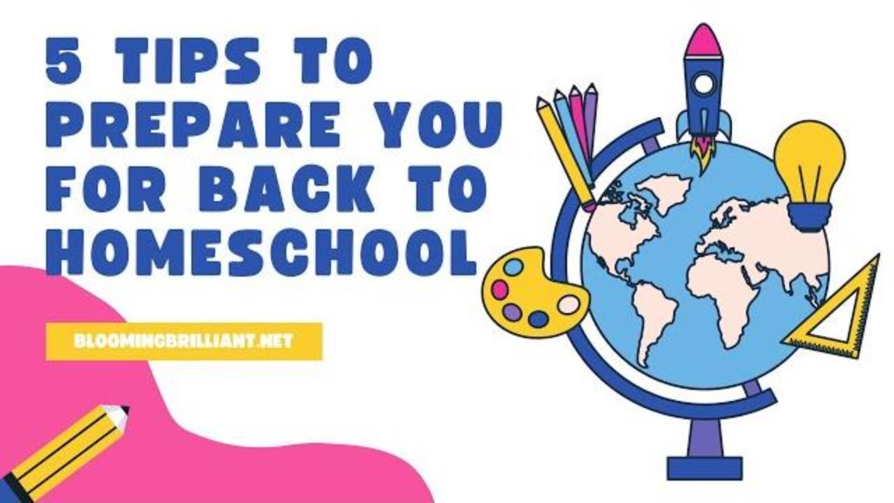 5 Tips to Prepare You for Back to Homeschool