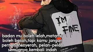 Download lagu Status wa| I'M FINE mp3