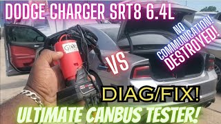 Dodge Charger SRT8 6.4L No communication Diag/FIX! Ultimate CANBUS tester!