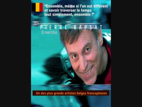 ENSEMBLE - Pierre Rapsat