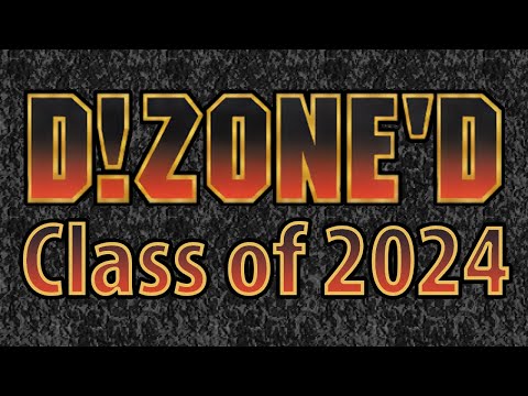 D!Zone'd - Class of 2024