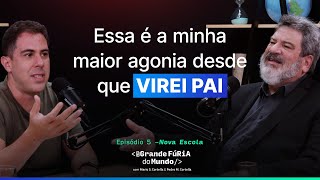 Qual é o futuro da escola? | Pedro Cortella & Mario Sergio Cortella