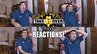 NXT TAKEOVER CHICAGO LIVE REACTIONS!