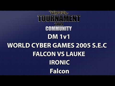 UT2004 DM 1v1 - WCG 2005 SEC - Falcon vs lauke - Ironic - Falcon