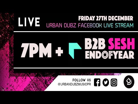 Urban Dubz ‘End of Year’B2B Sessions