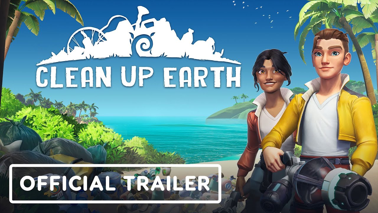Clean Up Earth trailer thumbnail
