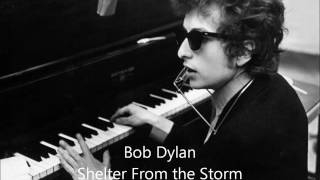 Bob Dylan - Shelter From The Storm Greatest Ever Live Version