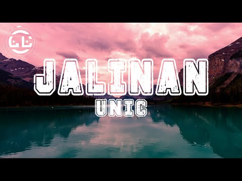 Unic - Jalinan (Lyrics)