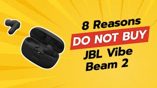 Video thumbnail for JBL Vibe Beam 2 Review – 8 Reasons NOT to Buy! 🚫🎧 by Critical Reviews