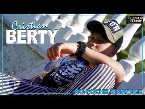 Cristian Berty - Nu poco e Napule ( Ufficiale 2025 )