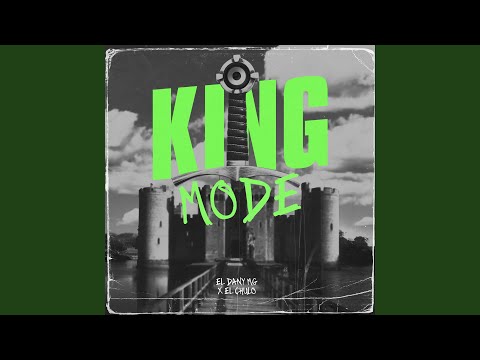 King Mode