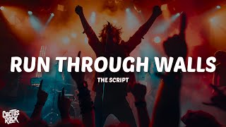 Download lagu The Script - Run Through Walls (Lyrics) mp3