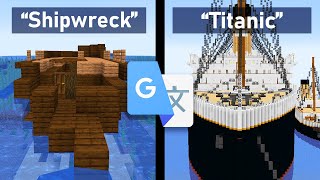 I Google Translated Minecraft Structures 100 Times