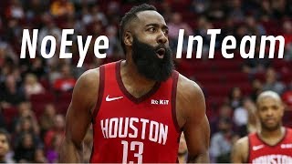 James Harden Mix - "NoEyeInTeam" ᴴᴰ