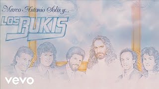 Los Bukis - Contra Viento Y Marea [Audio Oficial]