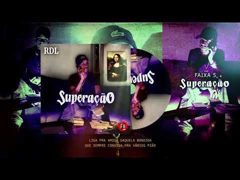 RDL - Superação (Faixa 5) EP Superação